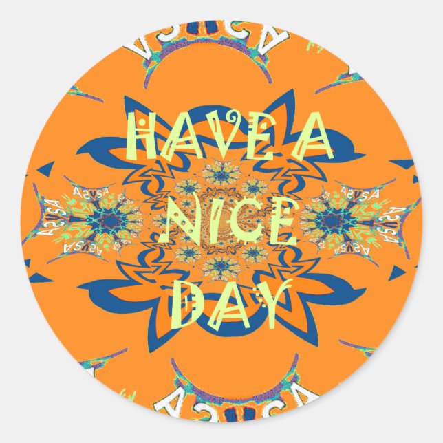 Vibrant Wishes: Have a Nice Day Art Print Design Classic Round Sticker (Front)