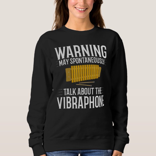 Vibraphone Music Instrument Player Beginner Lesson Sweatshirt (Front)