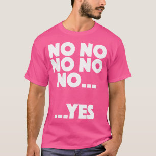 Vicar Of Dibley - No No No Yes T-Shirt