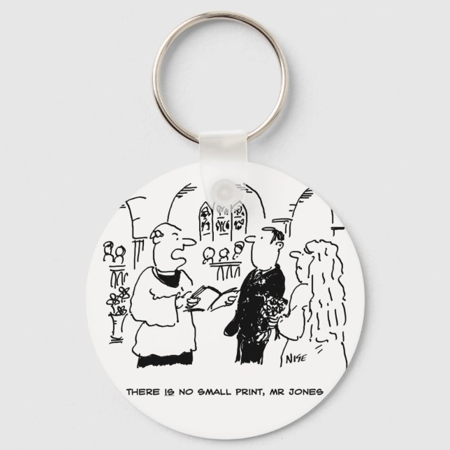 Vicar Says There's No Small Print. Funny Cartoon Key Ring (Front)