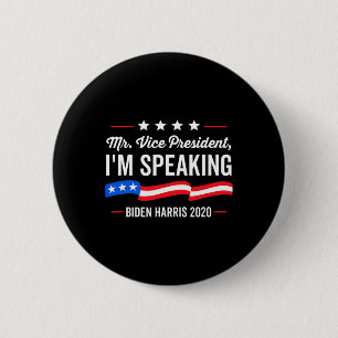 Vice President I'm Speaking Debate 2020 6 Cm Round Badge