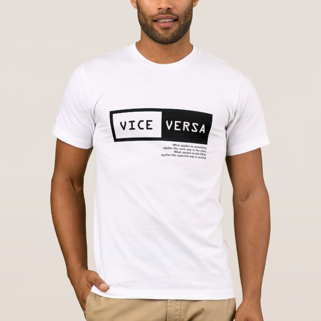 Vice Versa T-Shirt (Front)