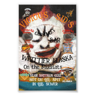 VICIOUS SID'S CASSOULET BAR WHITTIER ALASKA PHOTO PRINT