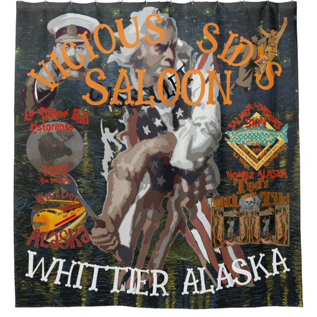 VICIOUS SID'S CASSOULET BAR WHITTIER ALASKA SHOWER CURTAIN (Front)