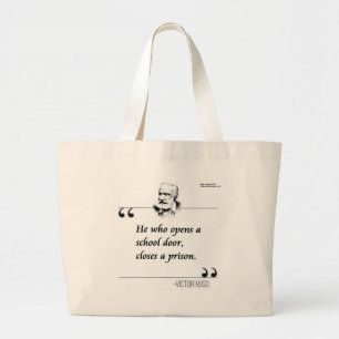 Victor Hugo Open School Door Quote Large Tote Bag