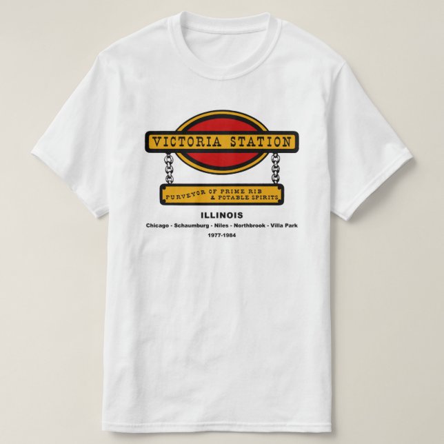 Victoria Station Restaurants of Illinois 1977-1984 T-Shirt (Design Front)