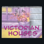 Victorian Houses Calendar<br><div class="desc">The Victorian house - Queen Anne lace,  or by any other name has got to be one of America's greatest style of house. Gingerbread trim,  round porches,  pointy roofs. Its like living in a wooden castle.</div>