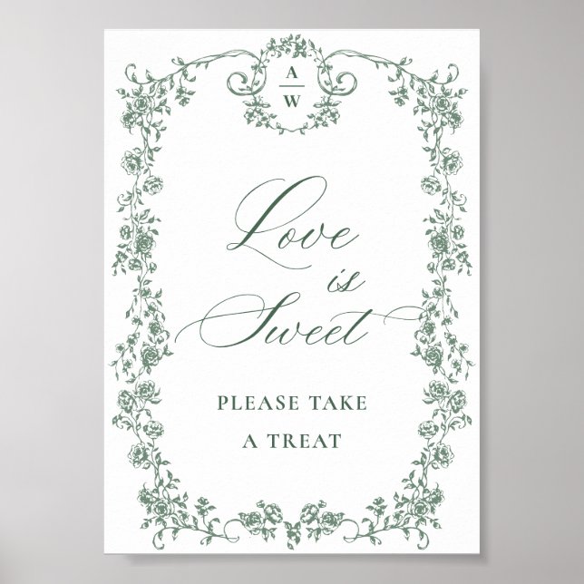 Victorian Ornate Grace Green Flower Love is Sweet Poster (Front)