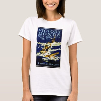 Victory Bonds Will Help Stop This T-Shirt
