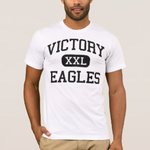 Victory - Eagles - High - Clarksburg West Virginia T-Shirt