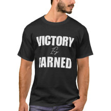 Victory is Earned Motivational Athlete Tee Workout