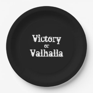 Victory or Valhalla gift Paper Plate