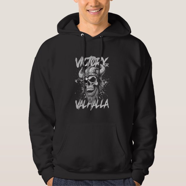 Victory Or Valhalla Norse Viking Mythology Hoodie (Front)