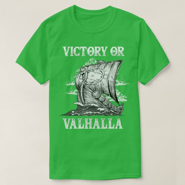 Victory or Valhalla Viking 5 T-Shirt (Design Front)