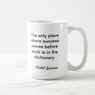 Vidal Sasson Mug Quoting Entrepeneurship
