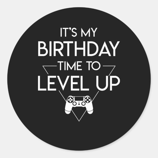 Video Game Birthday Time To Level Up Classic Round Sticker (Front)
