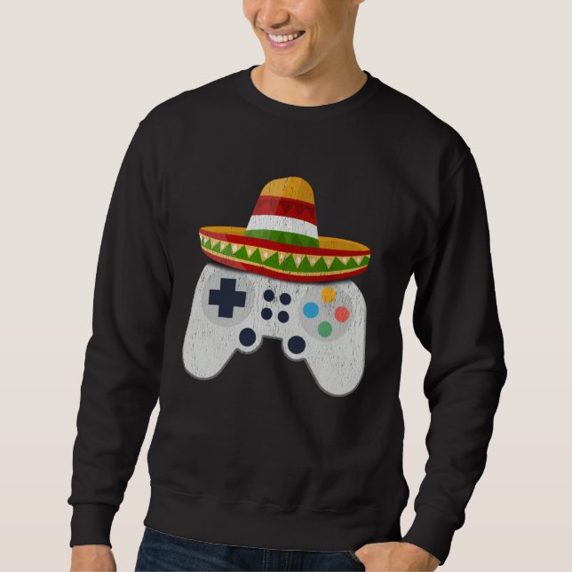 Video Game Controller Cinco de Mayo Fiesta Gamer B Sweatshirt (Front)
