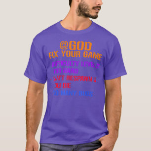 Video Game Life Gamer God Fix Your Game funny Gami T-Shirt