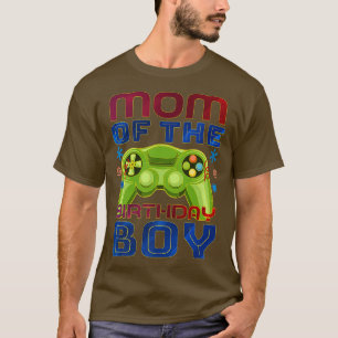 video game Mum of the Birthday Boy gamer birthday  T-Shirt