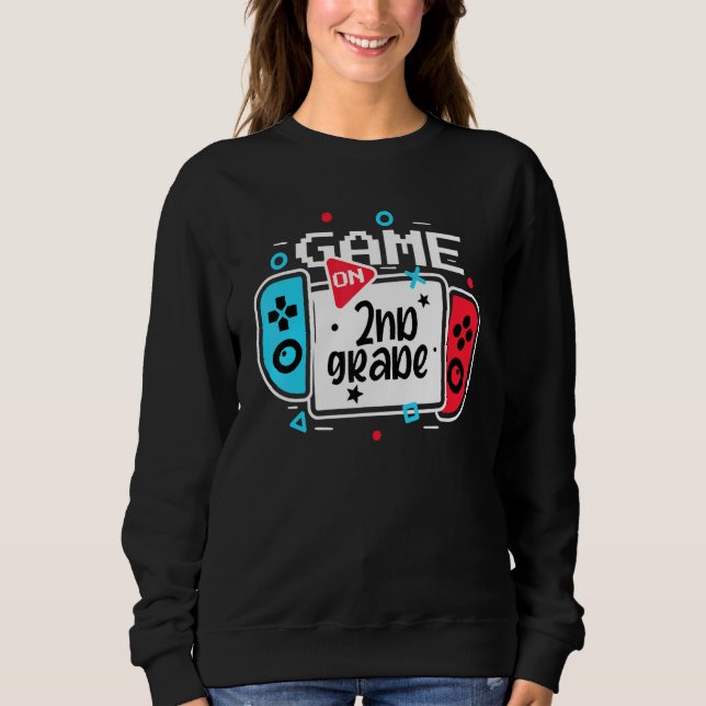 Video Game On 2nd Grade Cool Kids Team Second Back Sweatshirt (Front)