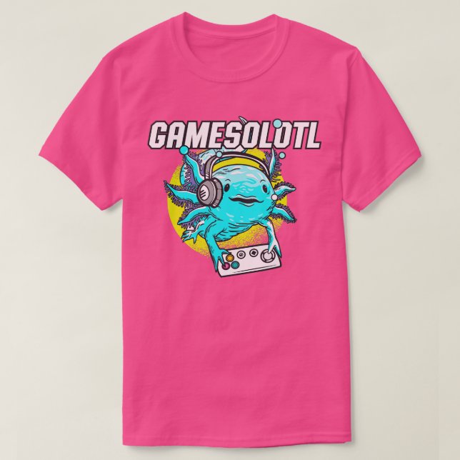 Video Game Player I Axolotl Pun I Axolotl  I Games T-Shirt (Design Front)