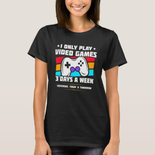 Video Game Player - Video Gamer - Gamer Meme - Fun T-Shirt