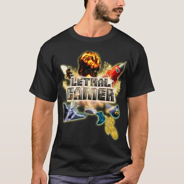 Video Game Themed Shirt Lethal Gamer/Gamer at Work (Front)