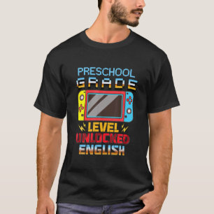 Video Gamer Preschool Level Unlocked English Back T-Shirt