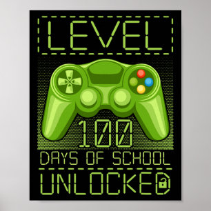 Video Gamer Student 100th Day 100 Days Of School T Poster