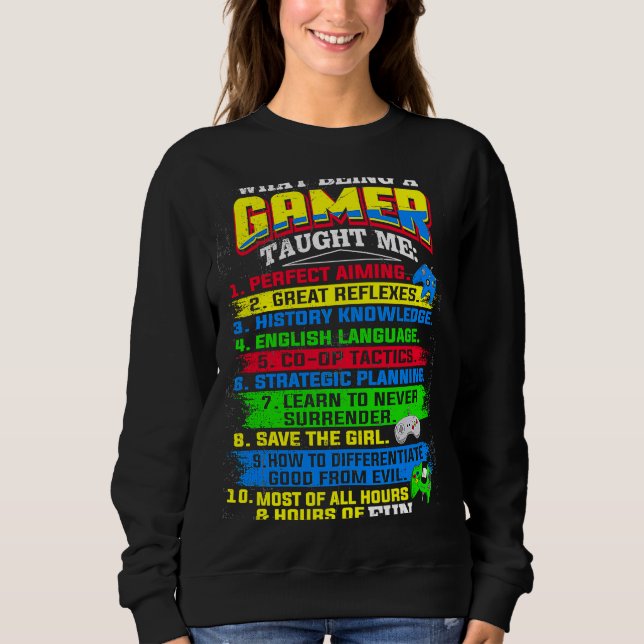 Video Games Gamer Cool  Teen Boys Men Women Sweatshirt (Front)