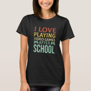 Video Games Gaming School Gamer For Boys Girls Kid T-Shirt