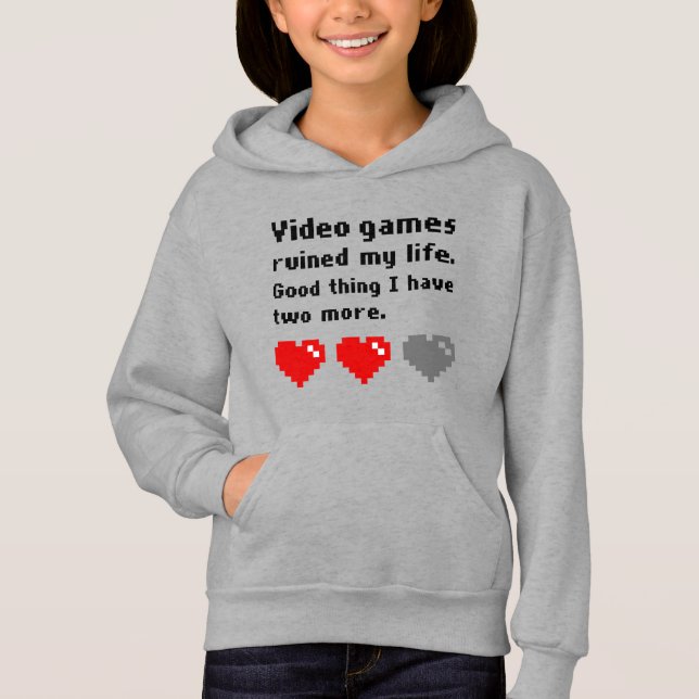 Video games ruined my life (Front)