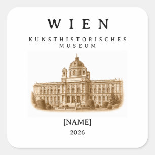 Vienna Kunsthistorisches Museum   Name & Year Square Sticker