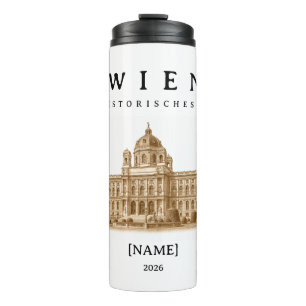 Vienna Museum of Fine Arts   Name & Year Thermal Tumbler