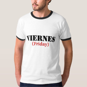 VIERNES (Friday) T-Shirt