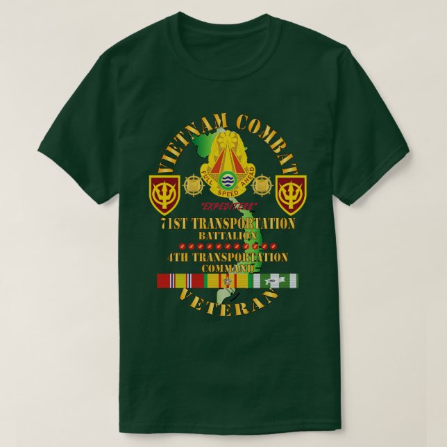 Vietnam Combat Veteran w 71st Transportation Bn 4t T-Shirt (Design Front)