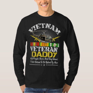 Vietnam Veteran Daddy Raised By My Hero Military T-Shirt