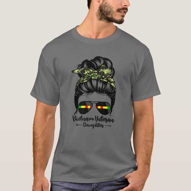 Vietnam Veteran Daughter Messy Bun Hair Funny Vete T-Shirt (Front)