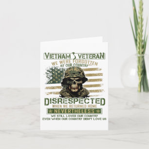 Vietnam Veteran Forgotten By Our Country, Vietnam  Card