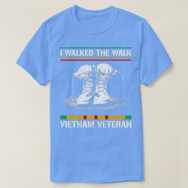 Vietnam Veteran I Walked The Walk VietNam Veteran  T-Shirt (Design Front)