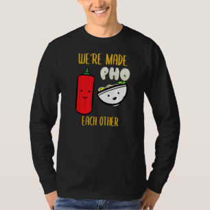 Vietnam Viet Kieu Vietnamese Rice Noodle Soup Pho T-Shirt