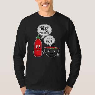 Vietnam Viet Kieu Vietnamese Rice Noodle Soup Pho  T-Shirt