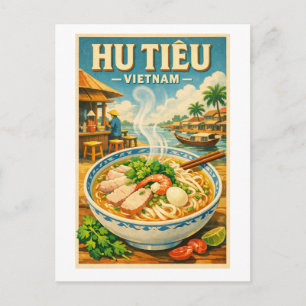 Vietnamese Hu Tieu, in a classic retro Postcard