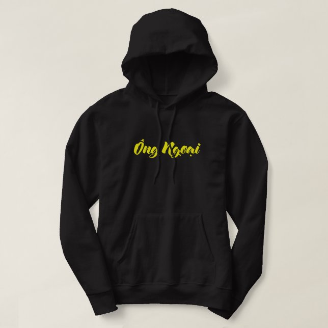 Vietnamese (Maternal) Grandfather - Ông Ngoại Hoodie (Design Front)