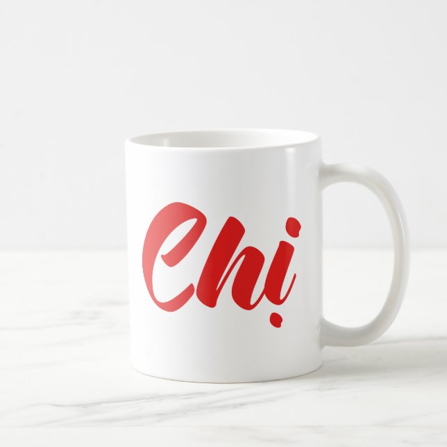 Vietnamese Sister - Chị ~ Tiếng Việt Language Coffee Mug (Right)