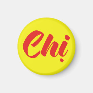 Vietnamese Sister - Chị ~ Tiếng Việt Language Magnet