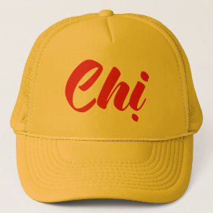 Vietnamese Sister - Chị ~ Tiếng Việt Language Trucker Hat