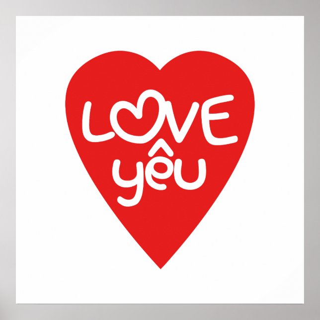Vietnamese Valentine ♥ Love Yêu ♥ Asian Wordplay Poster (Front)