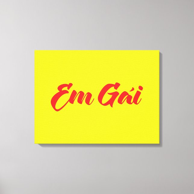 Vietnamese (Young) Sister - Em Gái ~ Tiếng Việt Canvas Print (Front)