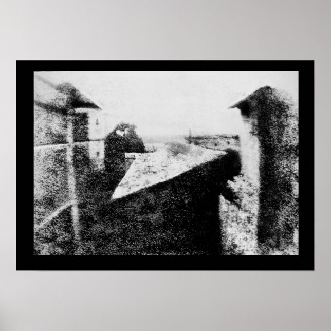 View from the Window at Le Gras, first photograph Poster (Front)